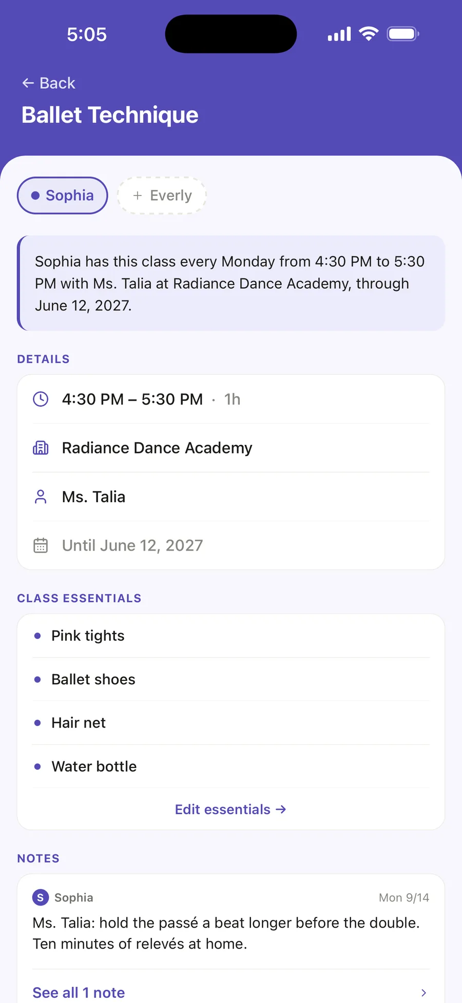 Sophia’s Ballet Technique class page: every Monday 4:30 to 5:30 PM with Ms. Talia at Radiance Dance Academy, its class essentials, and a note from the teacher.