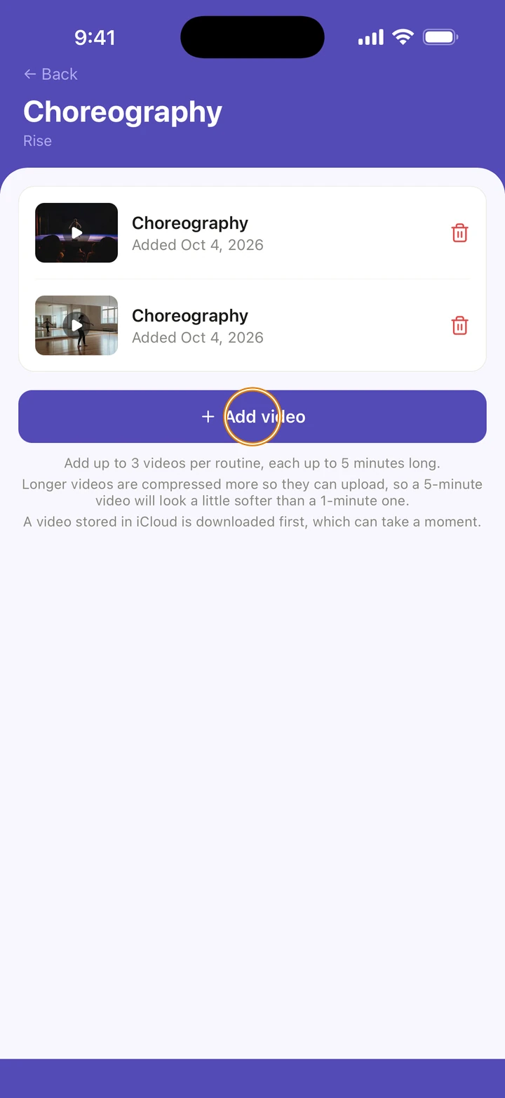 The Choreography screen for Rise with two videos added and Add video circled, above the limits: up to 3 videos, each up to 5 minutes.