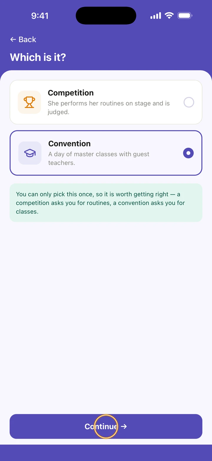 Which is it?, with Convention, a day of master classes with guest teachers, selected, and Continue circled.